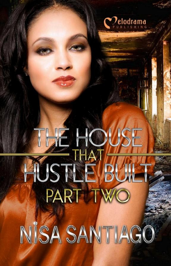 Cover of The House that Hustle Built - Part 2