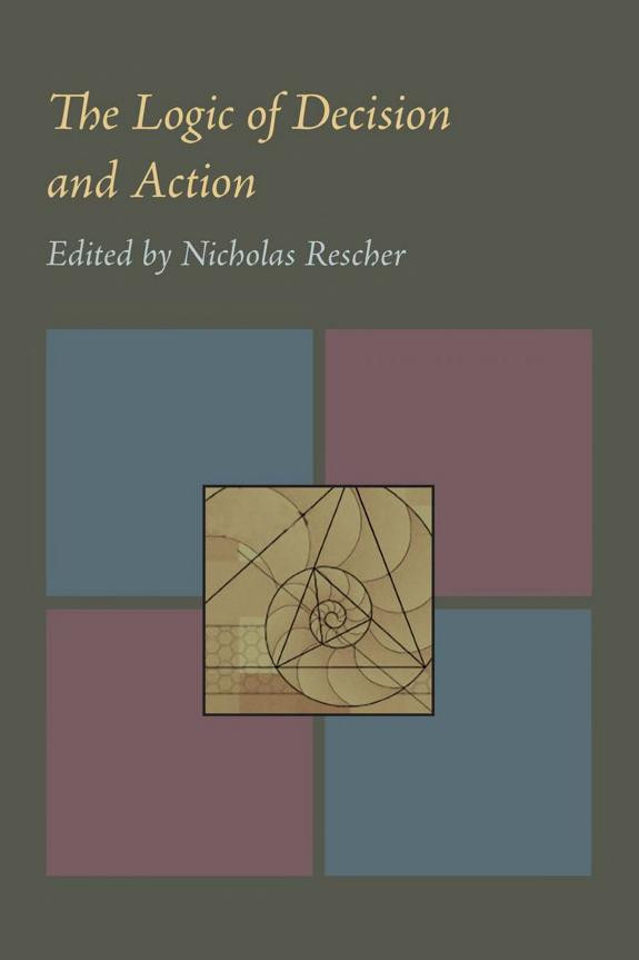 Cover of The Logic of Decision and Action