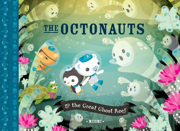 Cover of The Octonauts and the Great Ghost Reef