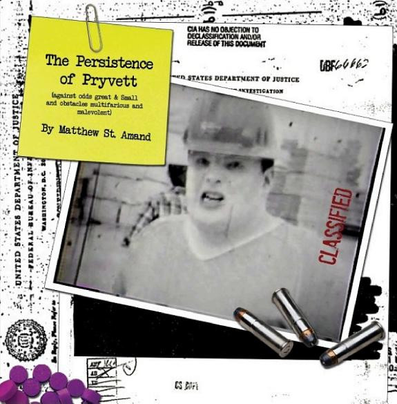 Cover of The Persistence of Pryvett (against odds great and Small & obstacles multifarious and malevolent)