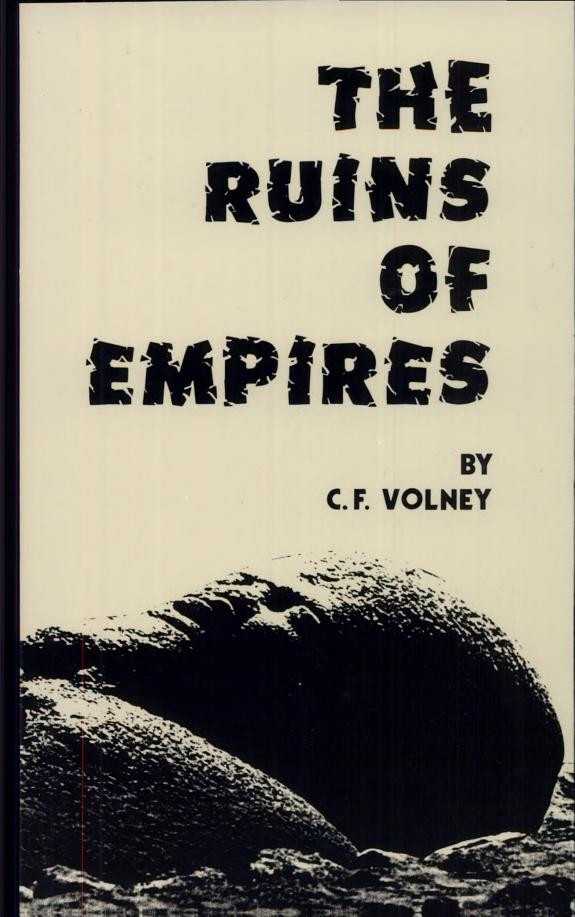 Cover of The Ruins, Or, Meditation on the Revolutions of Empires ; And, The Law of Nature