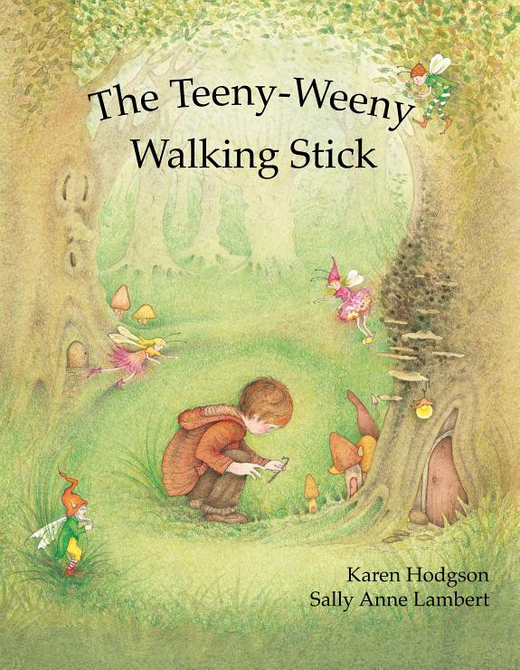 Cover of The Teeny-Weeny Walking Stick