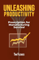 Cover of UNLEASHING PRODUCTIVITY