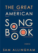 Cover of The Great American Songbook: Stories
