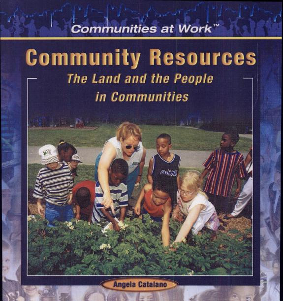 Cover of Community Resources: The Land and the People in Communities