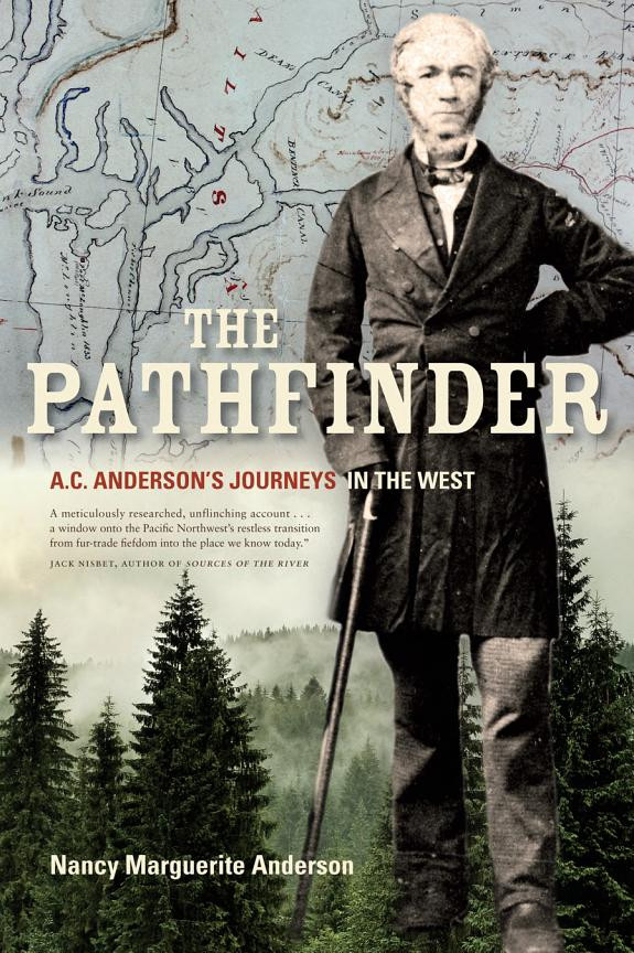Cover of The Pathfinder: A.C. Anderson’s Journeys in the West