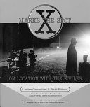 Cover of X Marks the Spot: On Location with the X-files