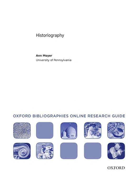 Cover of Historiography: Oxford Bibliographies Online Research Guide