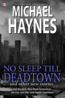 Cover of Black Denim Lit #5: No Sleep Till Deadtown: [Jun, 2014]