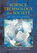 Cover of Science, Technology, and Society: An Encyclopedia