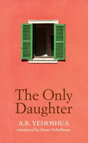 Cover of The Only Daughter