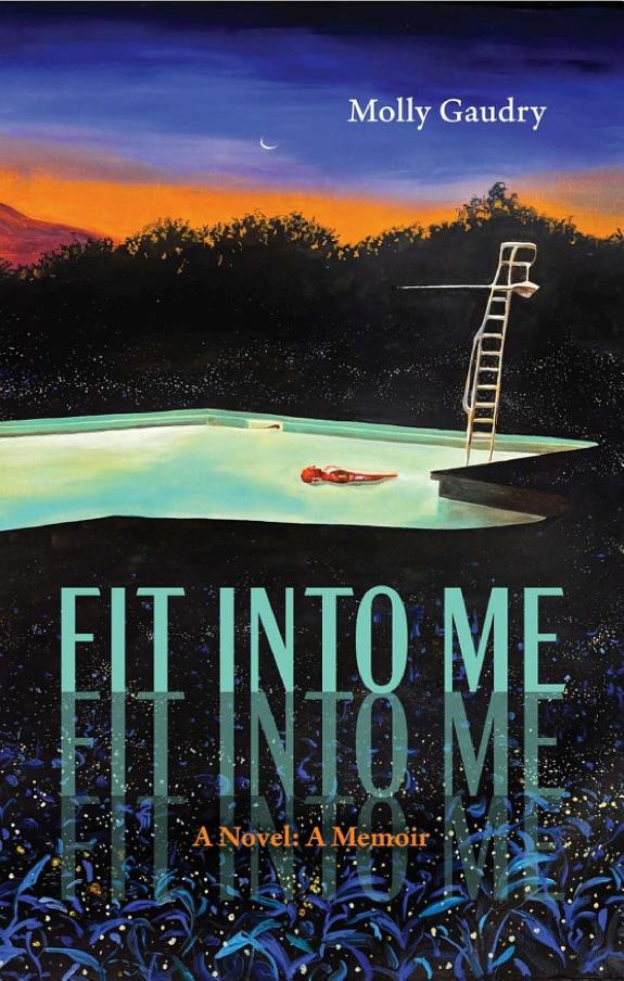 Cover of Fit Into Me: A Novel: A Memoir