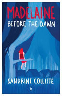 Cover of Madelaine Before the Dawn
