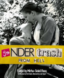 Cover of Gendertrash from Hell: The First Print Collection of the Zine That Changed Everything