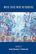 Cover of When There Were No Borders