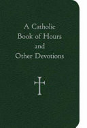 Cover of A Catholic Book of Hours and Other Devotions