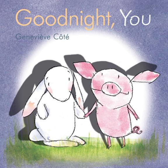 Cover of Goodnight, You