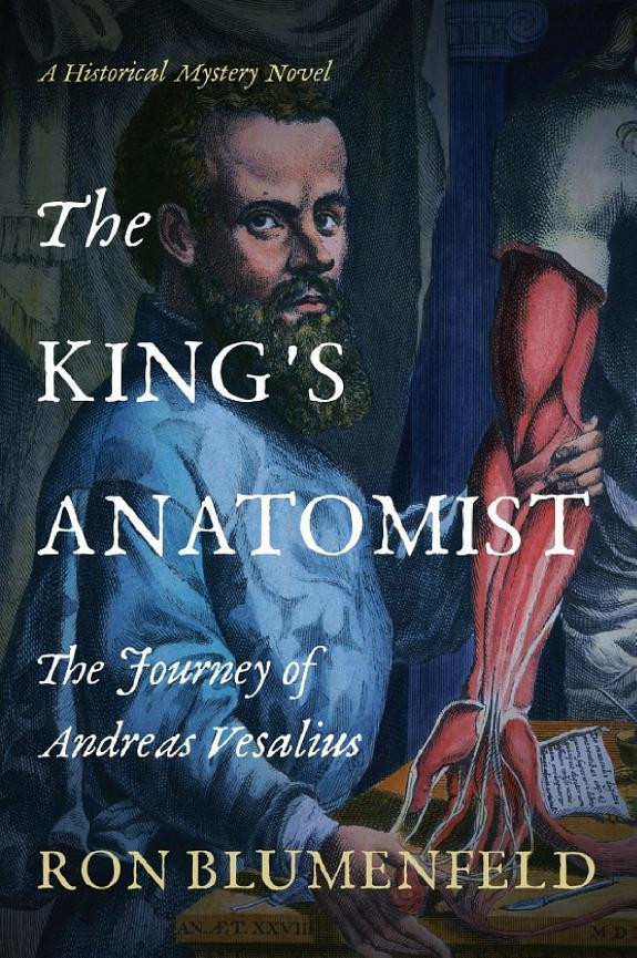 Cover of The King's Anatomist: The Journey of Andreas Vesalius
