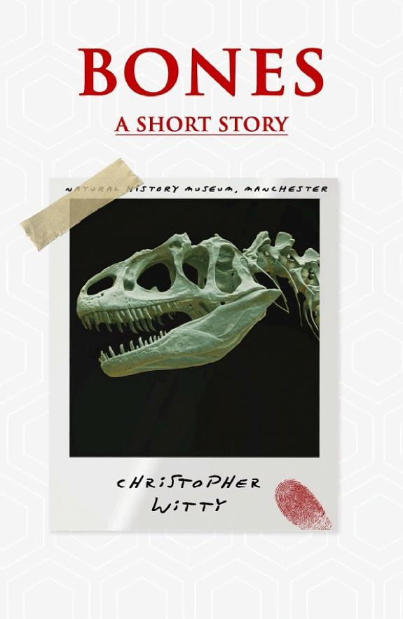 Cover of Bones - A Short Story