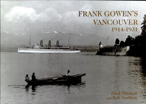 Cover of Frank Gowen's Vancouver: 1914-1931