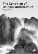 Cover of The Condition of Chinese Architecture