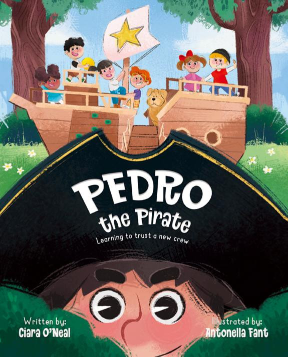 Cover of Pedro the Pirate: Learning to Trust a New Crew