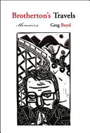 Cover of Brotherton's Travels: Memoirs