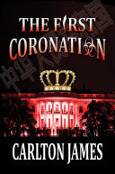 Cover of The First Coronation