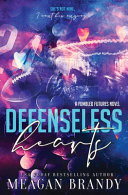 Cover of Defenseless Hearts