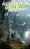Cover of Accelerated Growth Environment