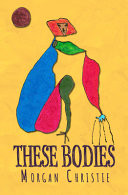 Cover of These Bodies