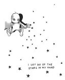 Cover of I Let Go of the Stars in My Hand