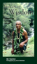 Cover of Voices of Wisdom: Hawaiian Elders Speak
