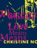 Cover of Whatever Love Means