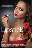 Cover of Lipstick Diaries 3