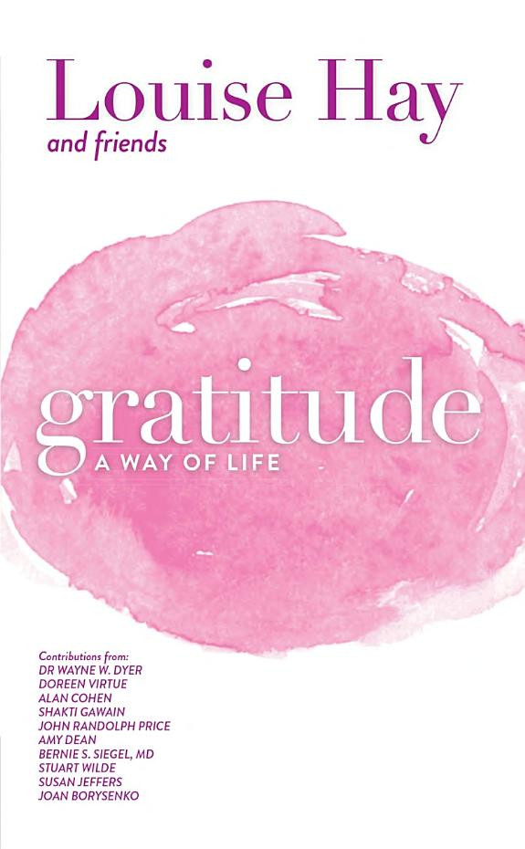 Cover of Gratitude: A Way of Life