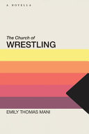 Cover of The Church of Wrestling