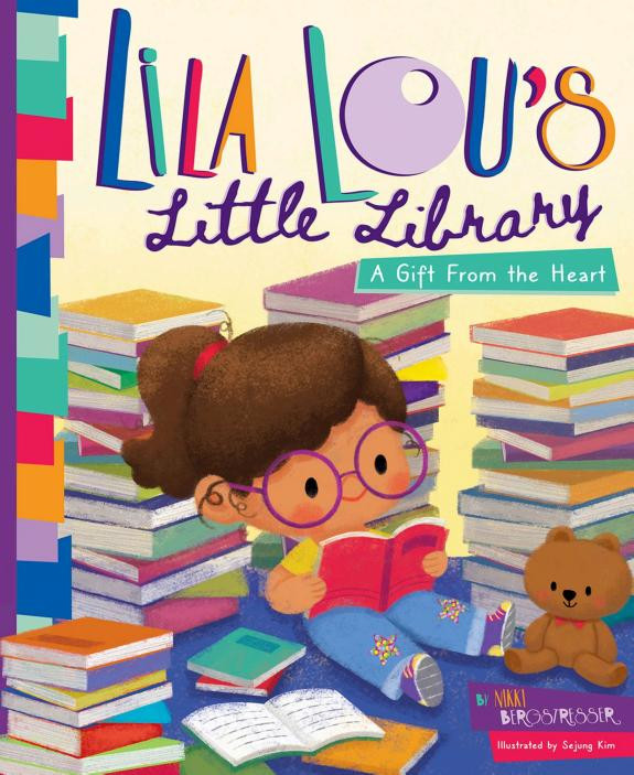 Cover of Lila Lou's Little Library: A Gift From the Heart
