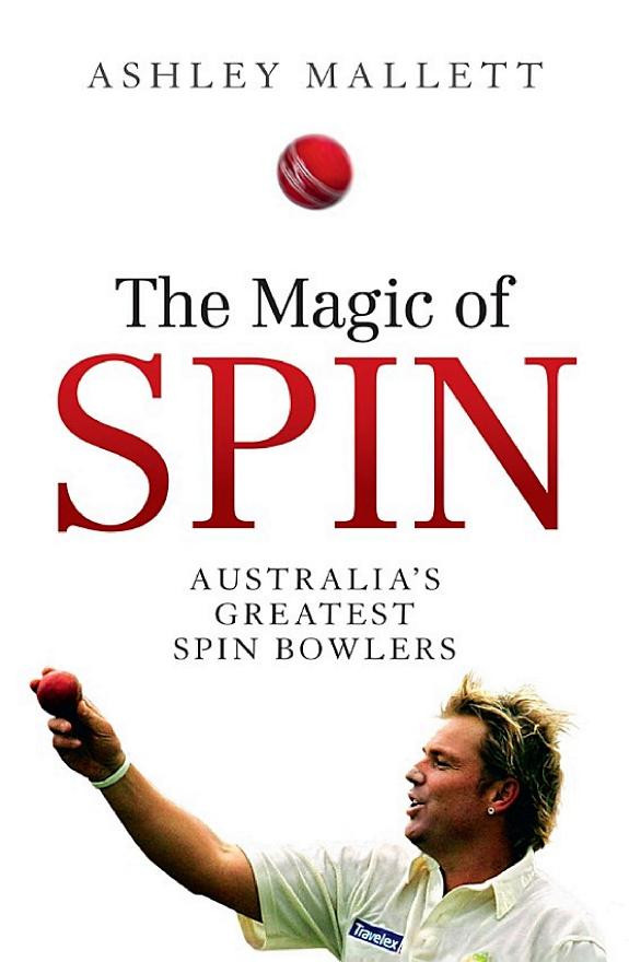 Cover of Magic of Spin: Australia's Great Spin Bowlers