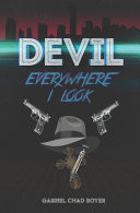 Cover of Devil, Everywhere I Look