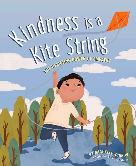 Cover of Kindness is a Kite String: The Uplifting Power of Empathy