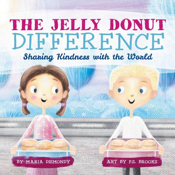 Cover of The Jelly Donut Difference: Sharing Kindness with the World