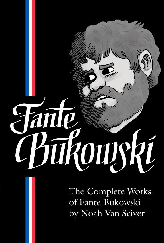 Cover of The Complete Works of Fante Bukowski
