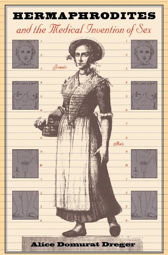 Cover of Hermaphrodites and the Medical Invention of Sex