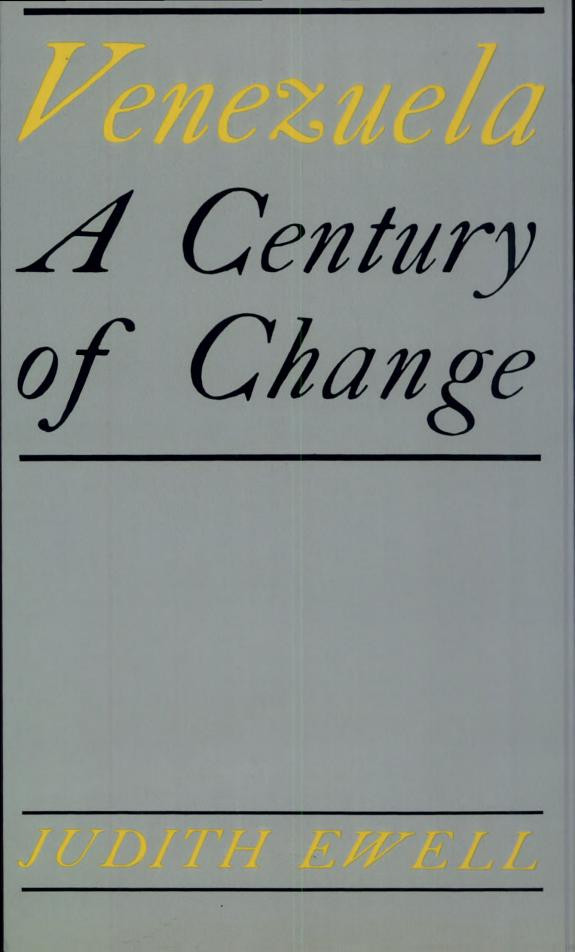 Cover of Venezuela: A Century of Change