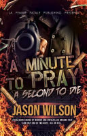 Cover of A Minute to Pray. a Second to Die