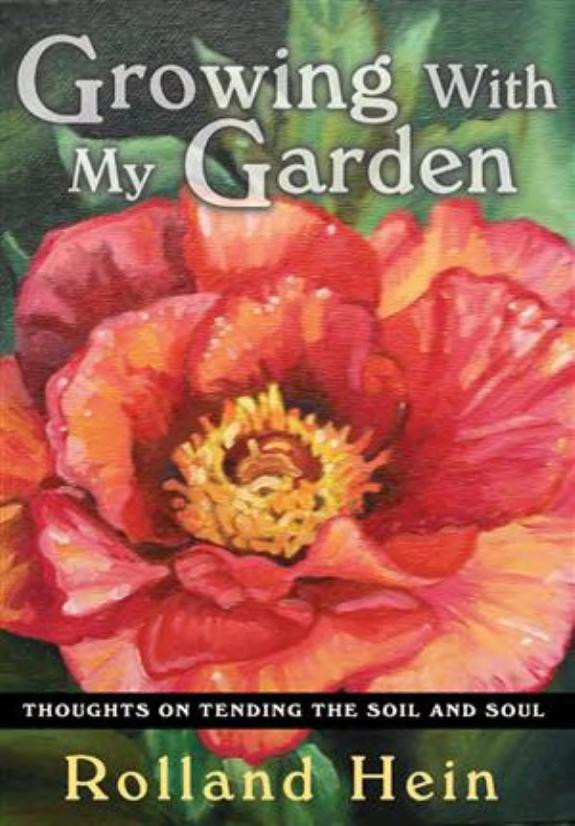 Cover of Growing with My Garden: Thoughts on Tending the Soil and the Soul