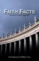 Cover of Faith Facts: Answers to Catholic Questions
