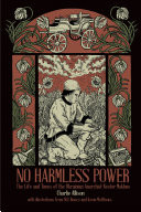 Cover of No Harmless Power: The Life and Times of the Ukrainian Anarchist Nestor Makhno