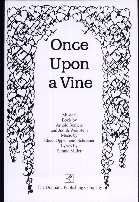 Cover of Once Upon a Vine: A Musical Story Based on the Classical Fairy Tale Jack and the Beanstalk